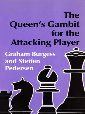 cover image of The Queen's Gambit for the Attacking Player